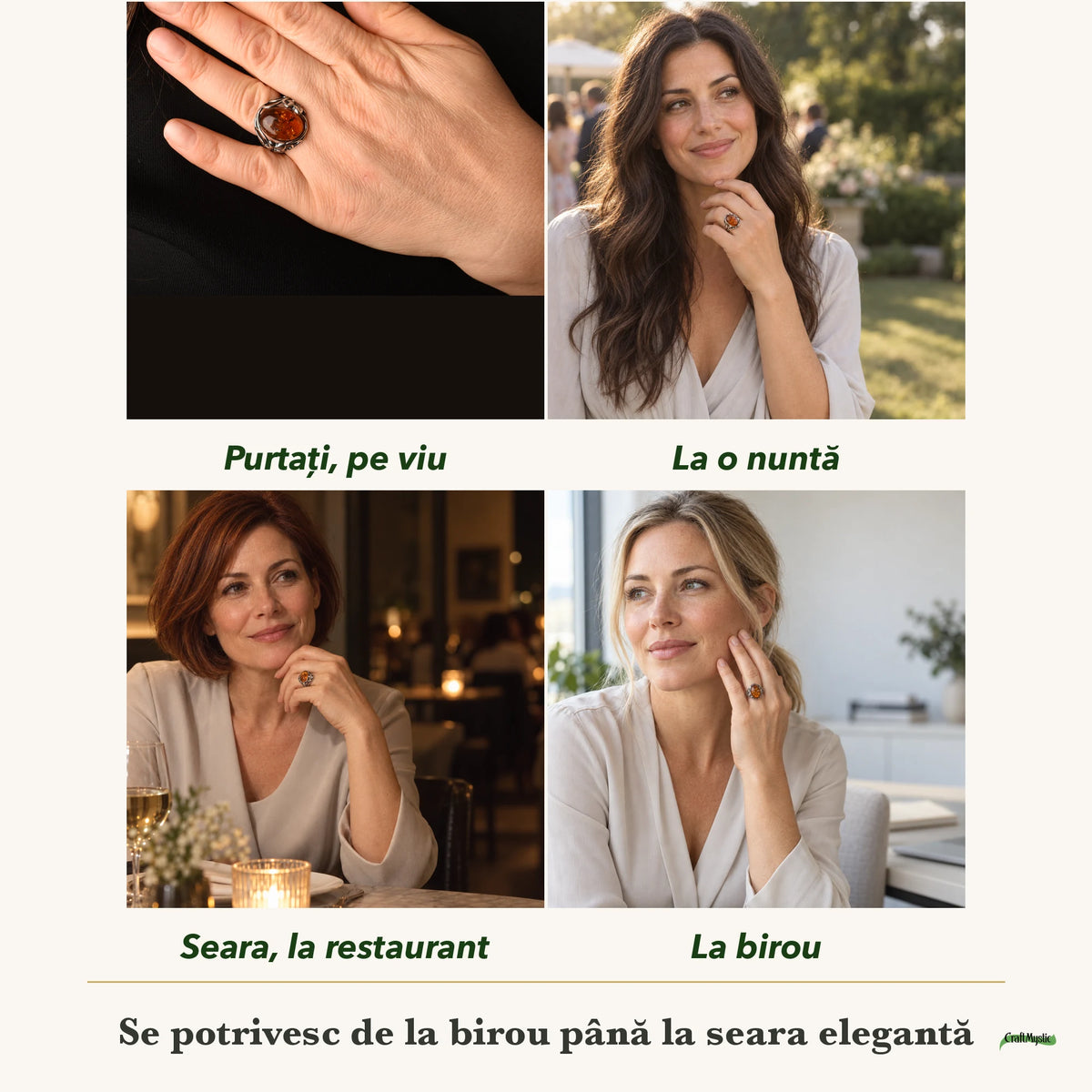 Inel cu Chihlimbar purtați de patru femei, la nuntă, seara, la birou și la o aniversare