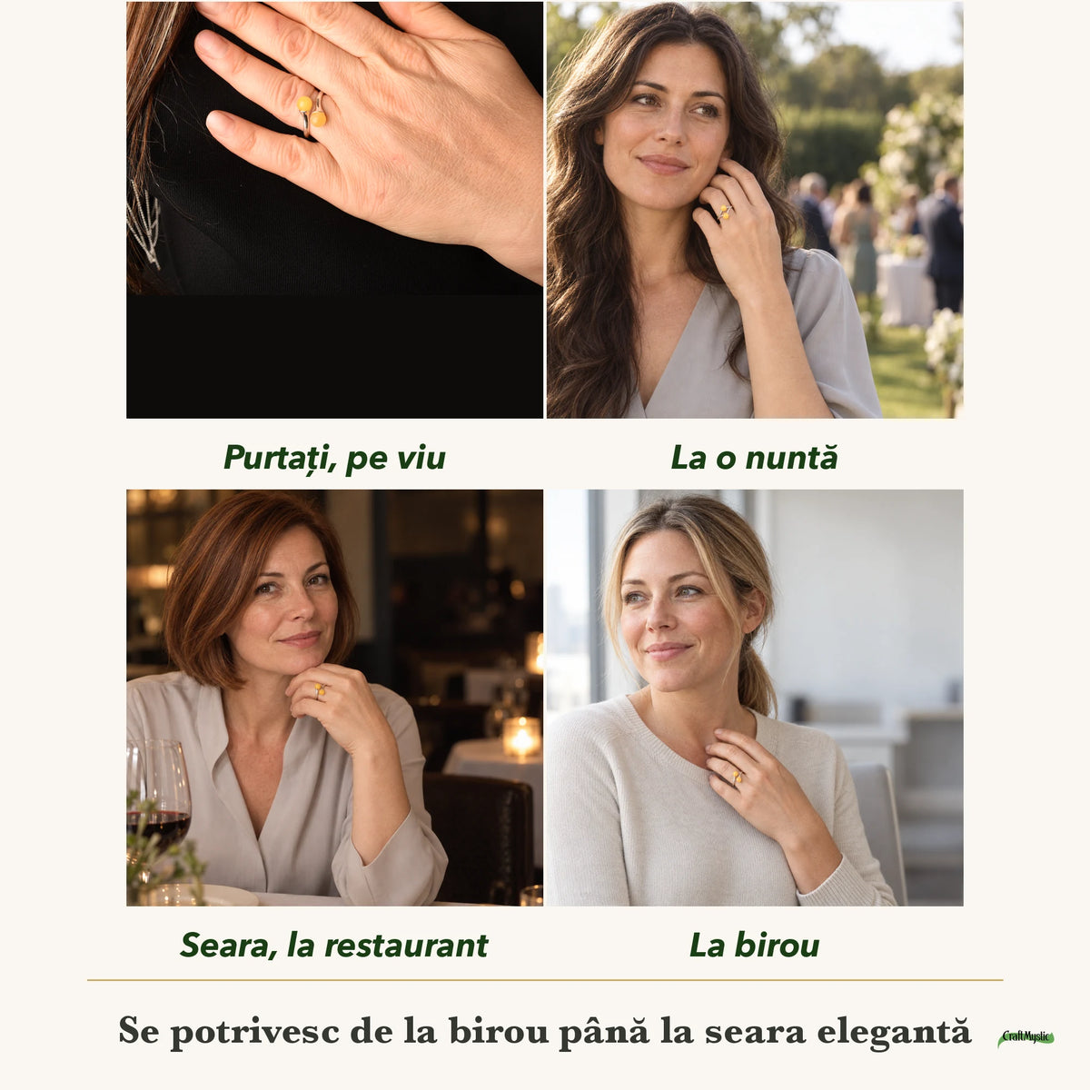 Inel cu Chihlimbar purtați de patru femei, la nuntă, seara, la birou și la o aniversare