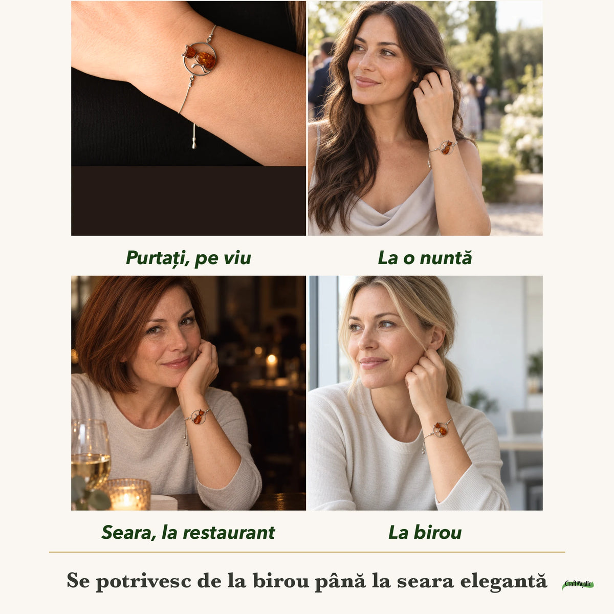 Brățară cu Chihlimbar purtați de patru femei, la nuntă, seara, la birou și la o aniversare