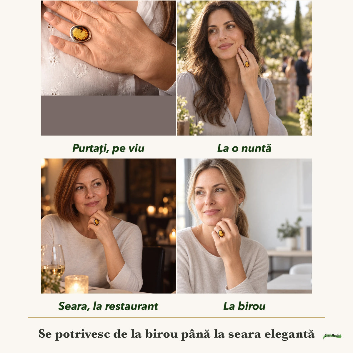 Inel cu Chihlimbar purtați de patru femei, la nuntă, seara, la birou și la o aniversare