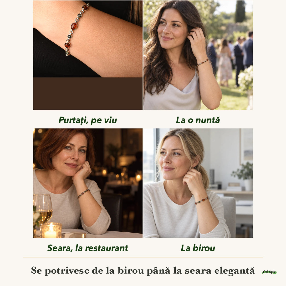 Brățară cu Chihlimbar purtați de patru femei, la nuntă, seara, la birou și la o aniversare