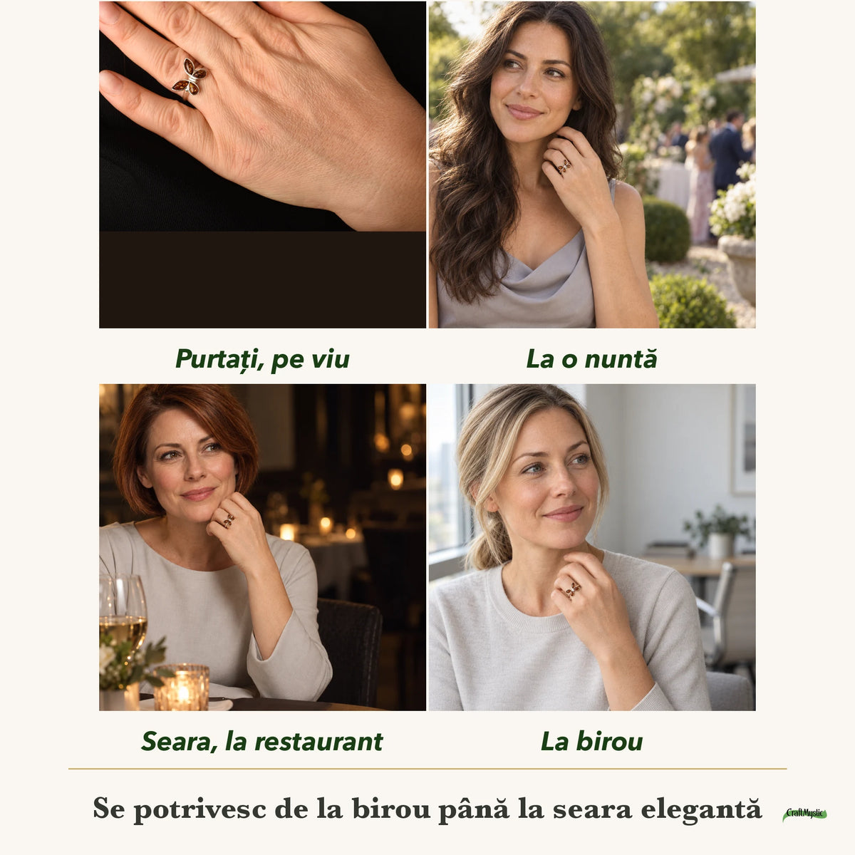 Inel cu Chihlimbar purtați de patru femei, la nuntă, seara, la birou și la o aniversare