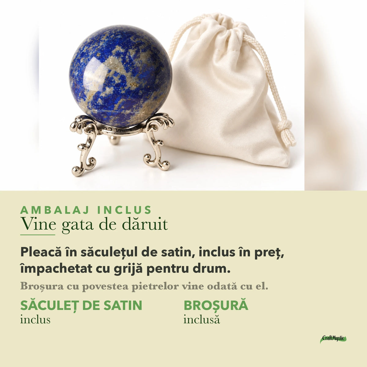 Sferă cu Lapis Lazuli lângă săculețul de satin în care vine
