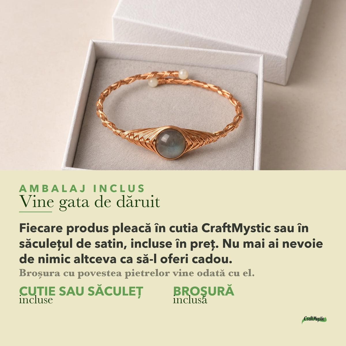 Ambalajul inclus: cutie CraftMystic sau săculeț de satin