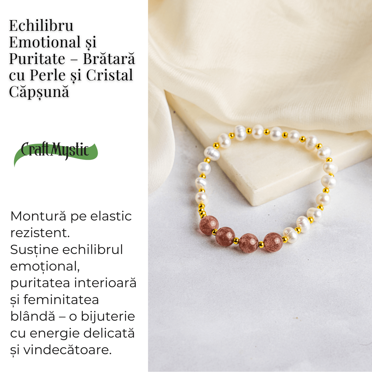 Echilibru Emotional si Puritate - Bratara cu Perle si Cristal capsuna