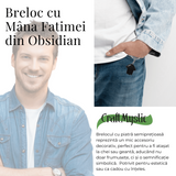 Breloc cu Mana Fatimei - Protectie, Noroc si Energie Pozitiva - Obsidian