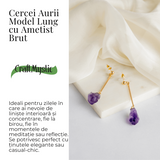 Cercei Aurii Lungii cu Ametist Brut Natural - Eleganta si Protectie Spirituala
