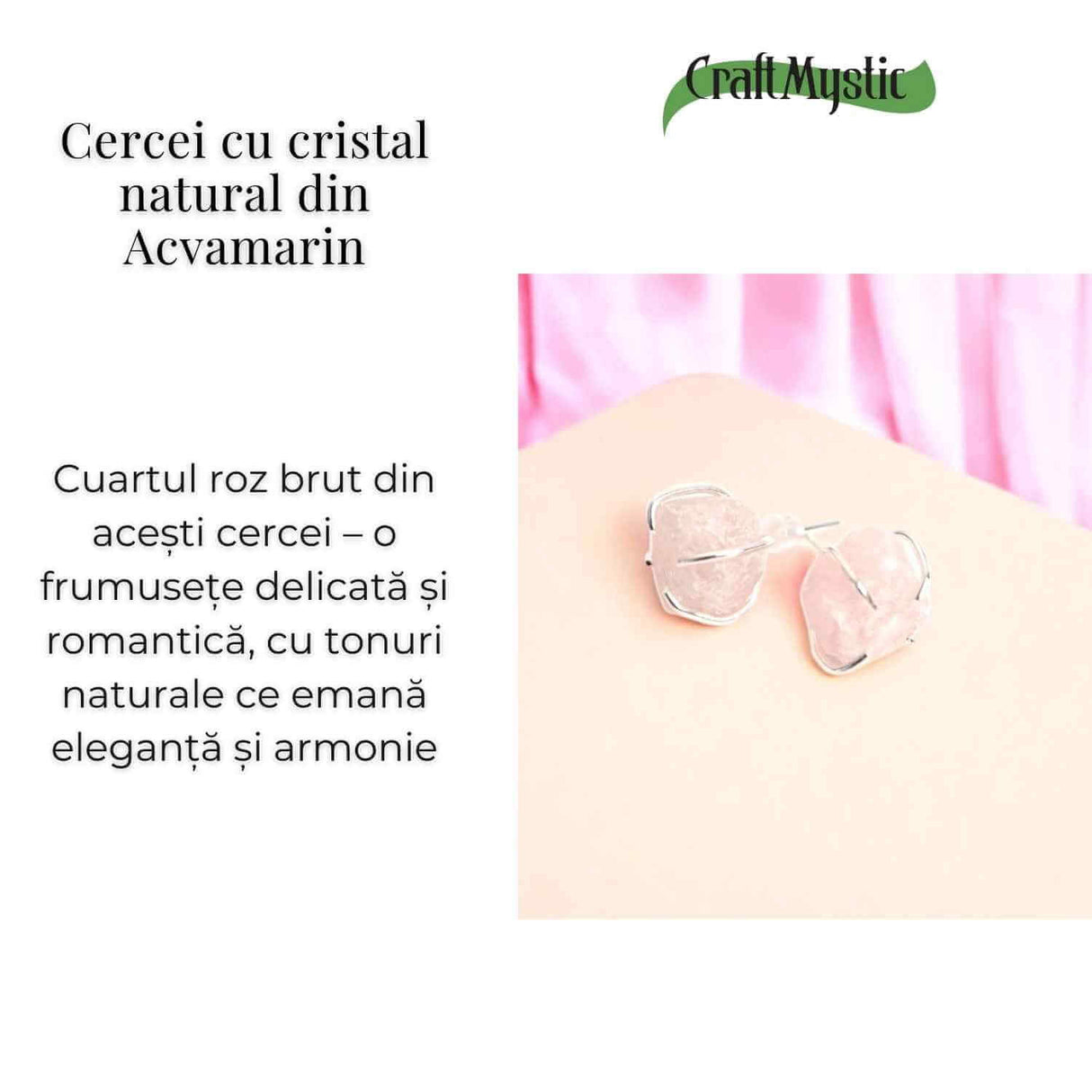 Cercei cu Cuart Roz Brut Inchidere Tija cu opritor- Iubire si Vindecare Emotionala