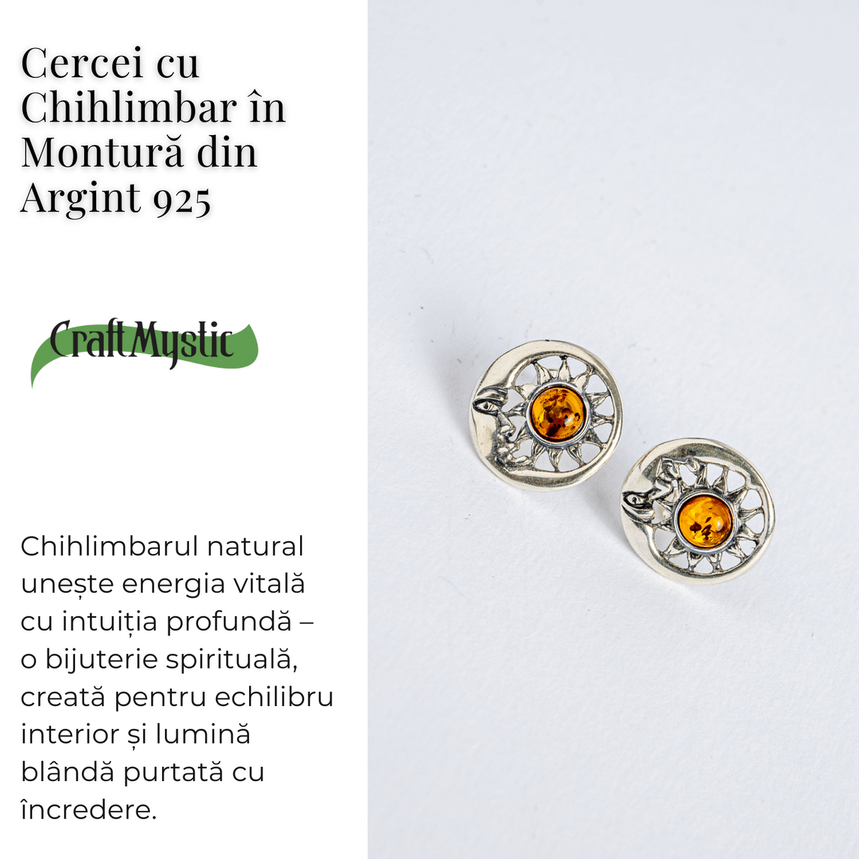 Cercei spirituali - Chihlimbarul care uneste energia si intuitia in montura argint 925