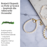 Bratara eleganta cu perle si scoica - Inspirata din adancurile oceanului