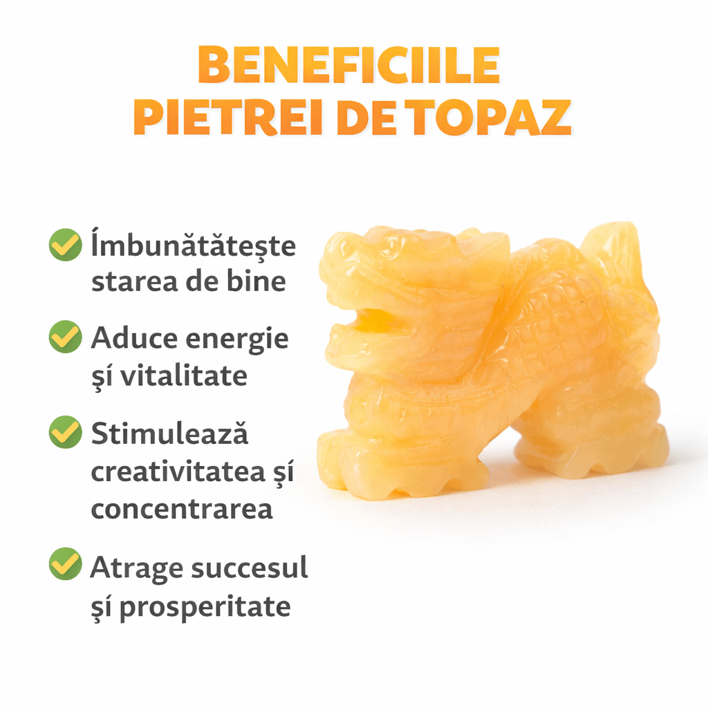 Dragon din Topaz Galben – Forta Interioara, Prosperitate si Claritate Mentala