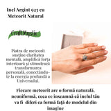 Inel Argint 925 cu Meteorit Brut Natural - Energie Cosmica si Forta Interioara