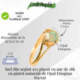 Inel Argint 925 placat cu aur 18K cu Opal Etiopian fatetat - Lumina si Magie Interioara