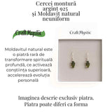 Cercei argint 925 cu Moldavit natural neuniform 1.9-2 grame - Transformare interioara si conexiune spirituala