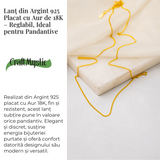 Lant Argint 925 Placat cu Aur 18K - Eleganta Delicata si Versatilitate Zilnica