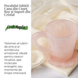 Pocalul Iubirii – Cana din Cuart Roz si Suport din Cristal