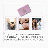 Set Cristale Yoni din Obsidian Negru – Vindecare Feminin Sacra si Eliberare Energetica