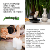 Suport design lotus negru – Pentru accesorii purificare si echilibru energetic